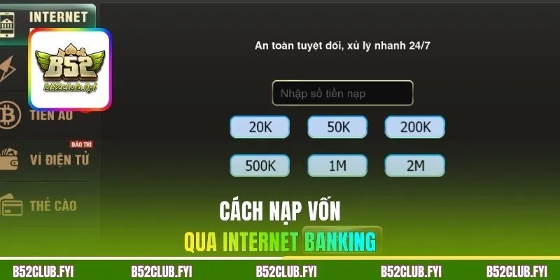 Cách nạp tiền B52CLUB qua Internet Banking